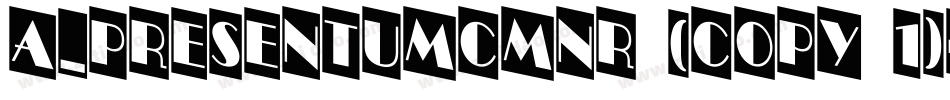 a_PresentumCmNr (COPY 1)字体转换
